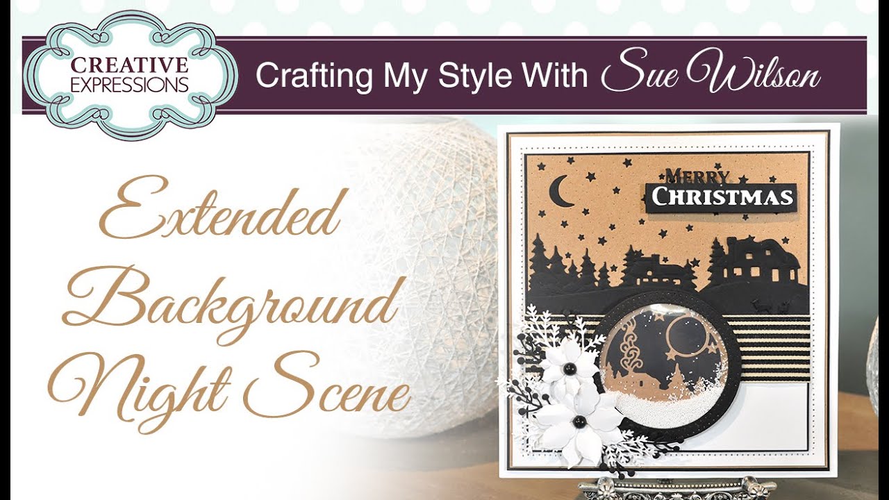 Christmas Town Card Tutorial | Crafting My Style with Sue Wilson