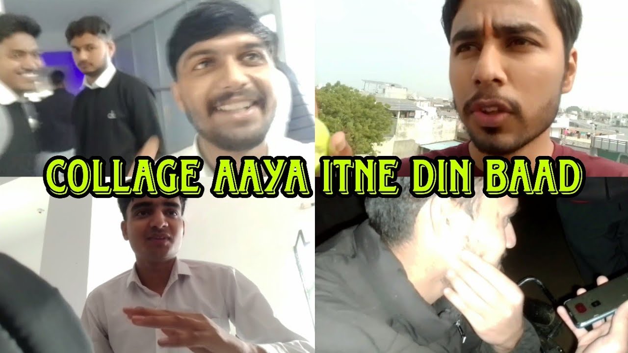 Itne Dino Baad🤫College Aagaya🏫