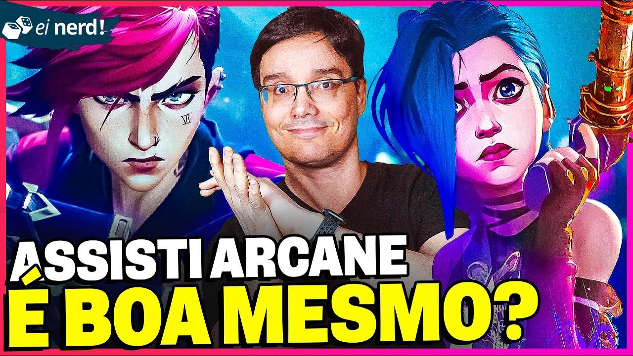 ARCANE: A NOVA S&Eacute;RIE DE LOL NA NETFLIX, VALE A PENA?