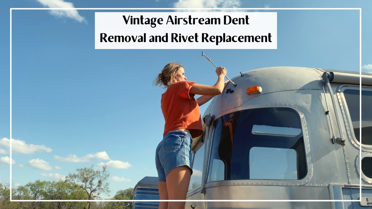 Vintage Airstream Dent Removal