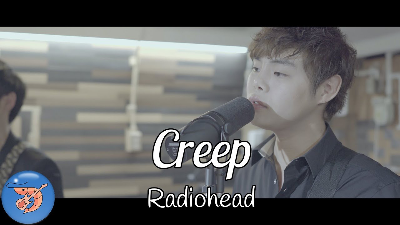 [팝송명곡 커버] Radiohead - Creep (Acoustic Cover by Junha NA)│Vocal by 더넛츠 (The Nuts) 나준하, 미트
