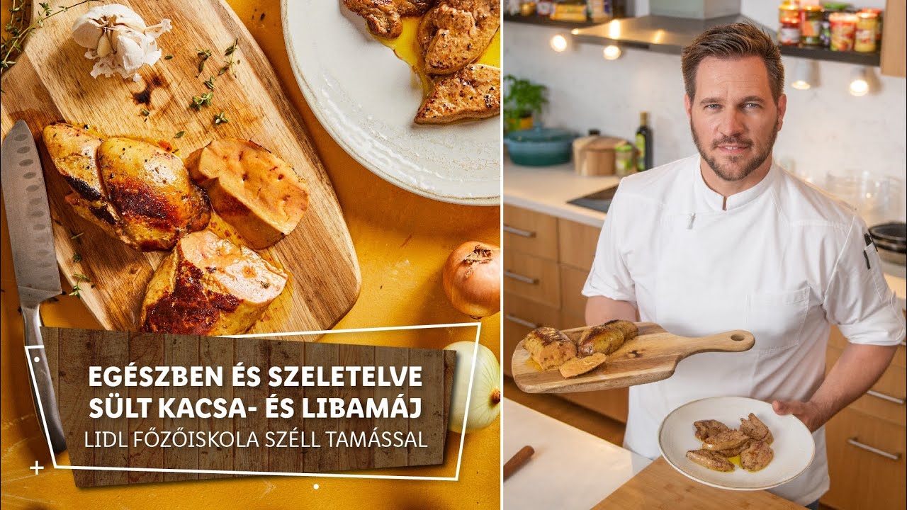 Kacsa & Liba 1. 🍗 Eg&eacute;szben &eacute;s szeletelve s&uuml;lt kacsa- &eacute;s libam&aacute;j 🍗 - Lidl Főzőiskola Sz&eacute;ll Tam&aacute;ssal
