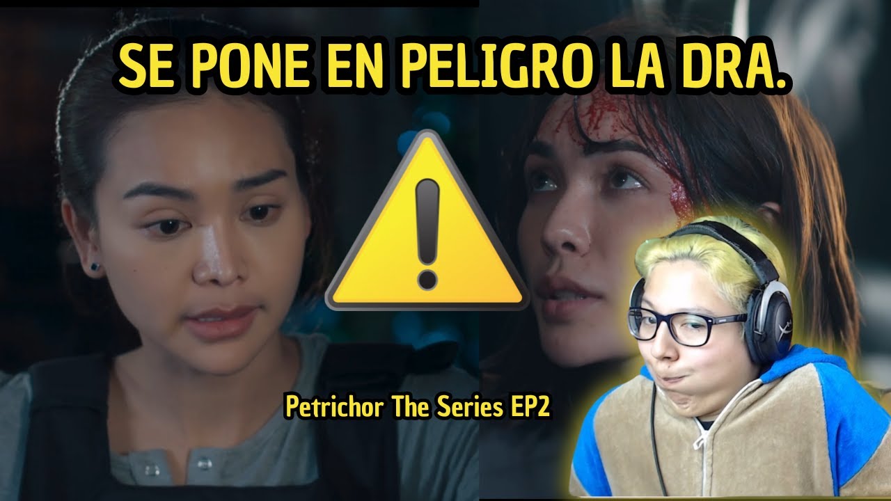 PETRICHOR  EP.2 REACCIÓN | Ran se pone en PELIGRO