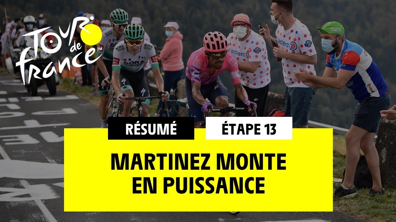 #TDF2020 - Étape 13 - Martinez monte en puissance !