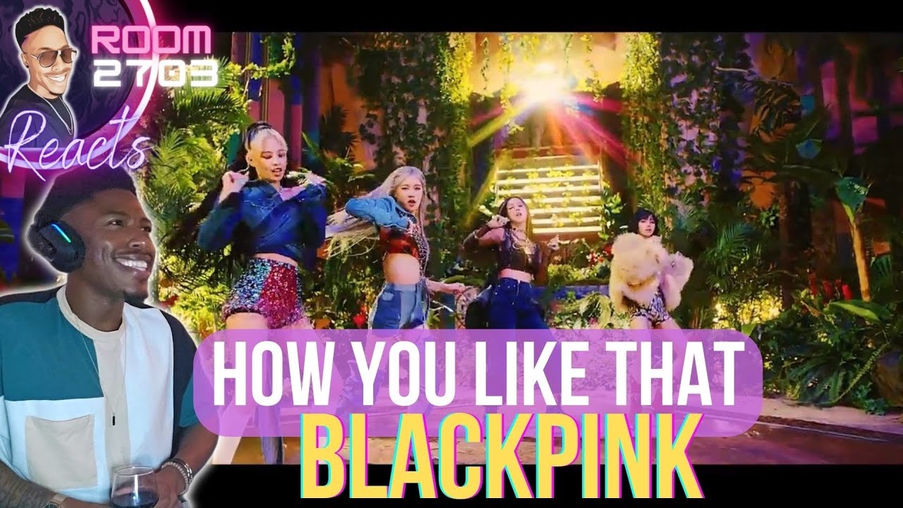 BLACKPINK 'How You Like That' Reaction - WHERE have I BEEN?! Vibesss!!!
