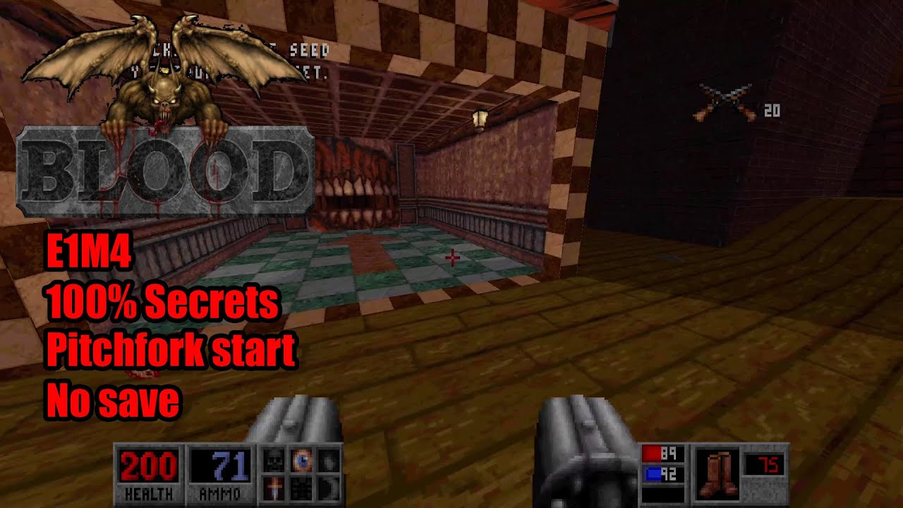 Blood: Fresh Supply - E1M4, Well Done, 100% Secrets, Pitchfork start