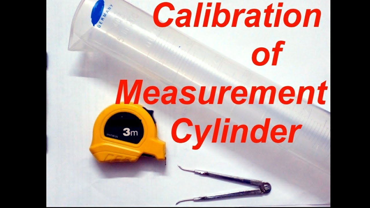 Calibration of Measurement Cylinder at Home