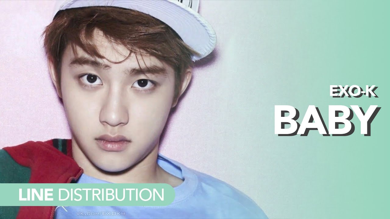 엑소 EXO-K - Baby | Line distribution