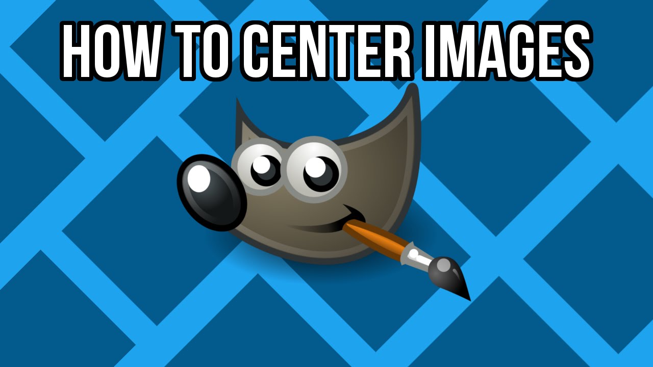GIMP: How to Center an Image
