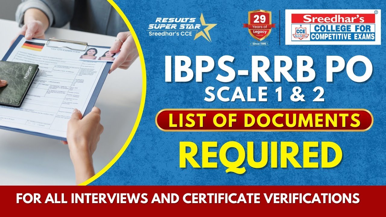List of Documents to Carry for Interview&ldquo;IBPS RRB-XIII PO Scale -1 & 2&rdquo;