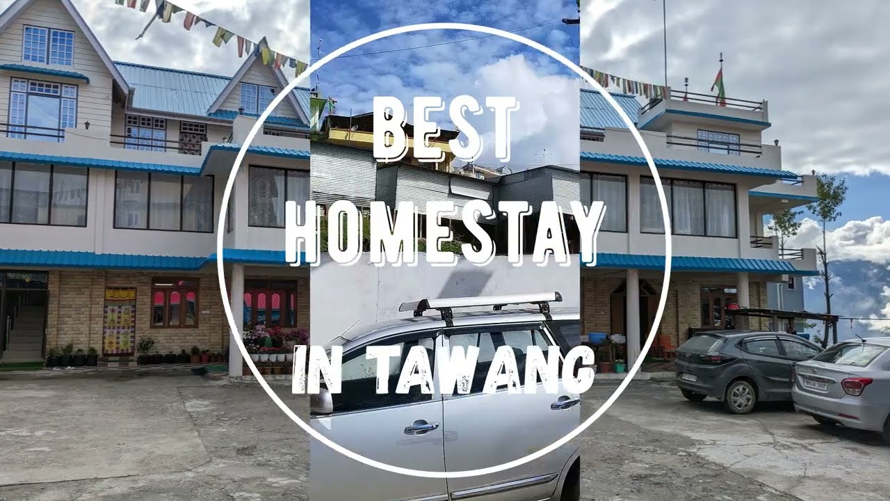 best homestay in tawang