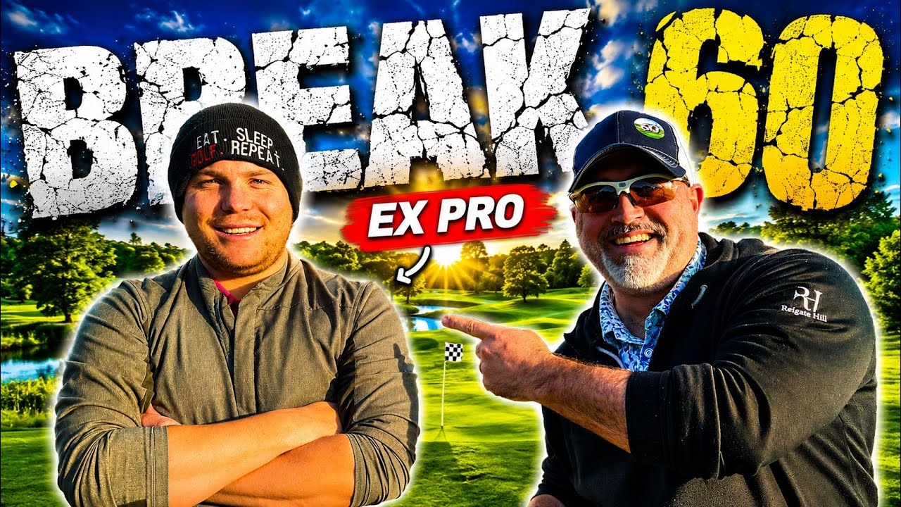 Can an Ex-TOUR Pro Help Us Break Our LOWEST EVER Score? | Breaking 60 (Part 1)