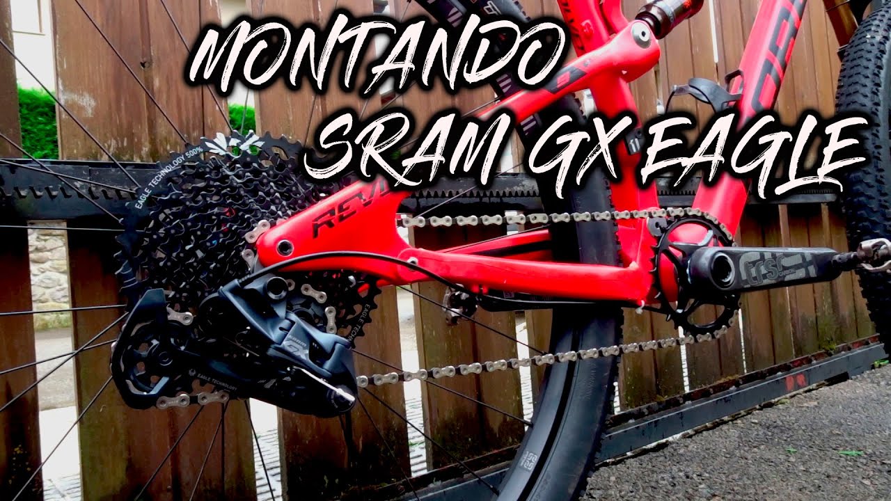 MEJORANDO LA MTB CON SRAM GX | Unai González