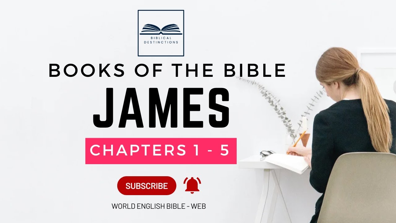 Book of #James: Chapters 1-5 – Faith in Action| #Audiobook | #CompleteAudiobook | #AudioBibleSeries
