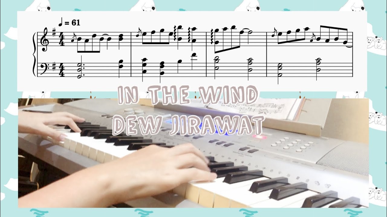 In the Wind- Dew Jirawat Piano Cover / Tutorial- F4 Thailand หัวใจรักสี่ดวงดาว Boys Over Flowers OST