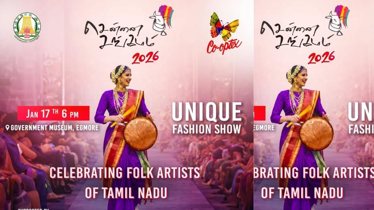 Chennai Sangamam -2026 Government Museum Chennai Fashion Show Co optex #chennaiviews