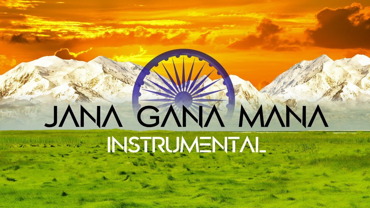 INDIA - NATIONAL ANTHEM - Happy Independence Day