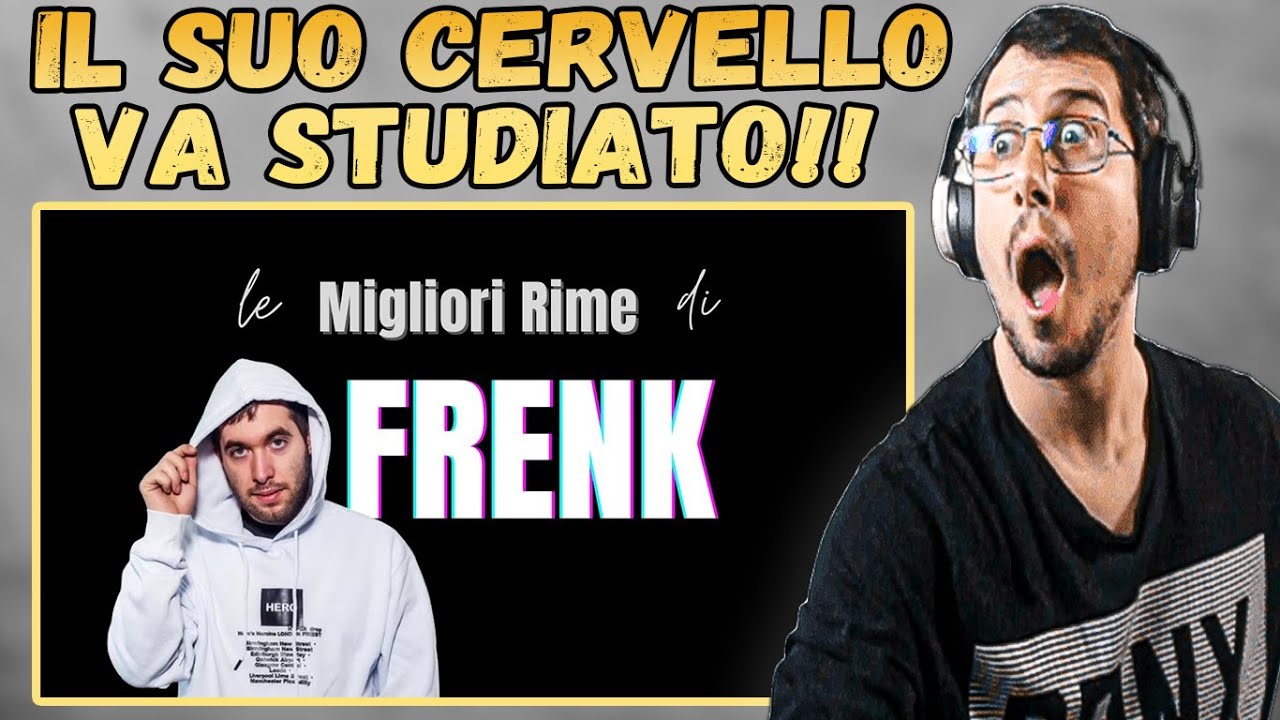 Reaction Alle Migliori Rime di FRENK (Freestyle Italiano)