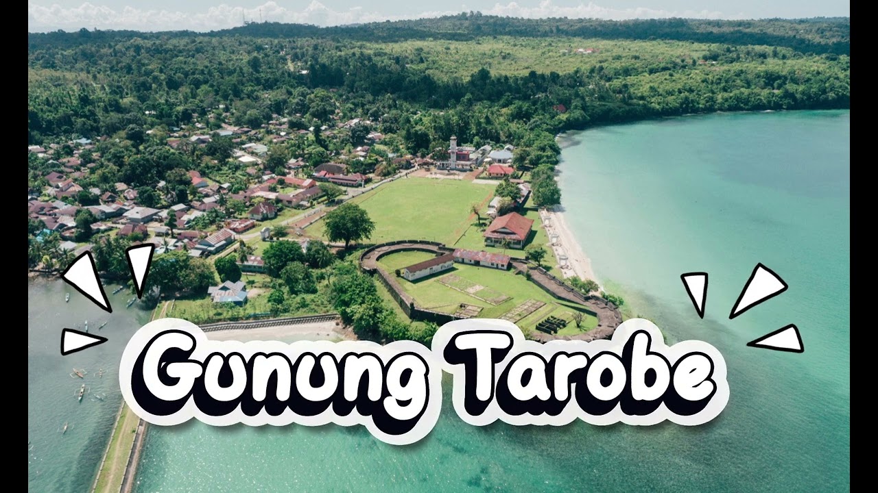 KISAH GUNUNG TAROBE 