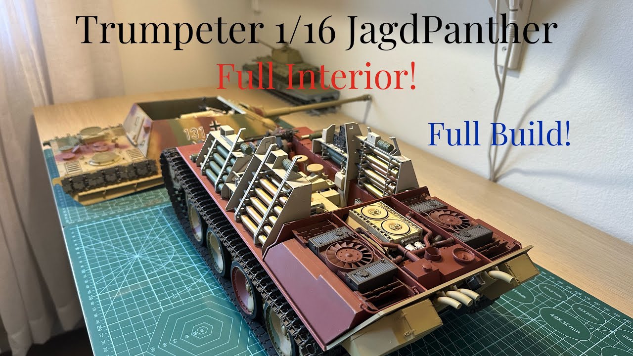 Trumpeter 1/16 Full Interior Jagdpanther Heavy Tank Destroyer Full Build【Lupin's model】