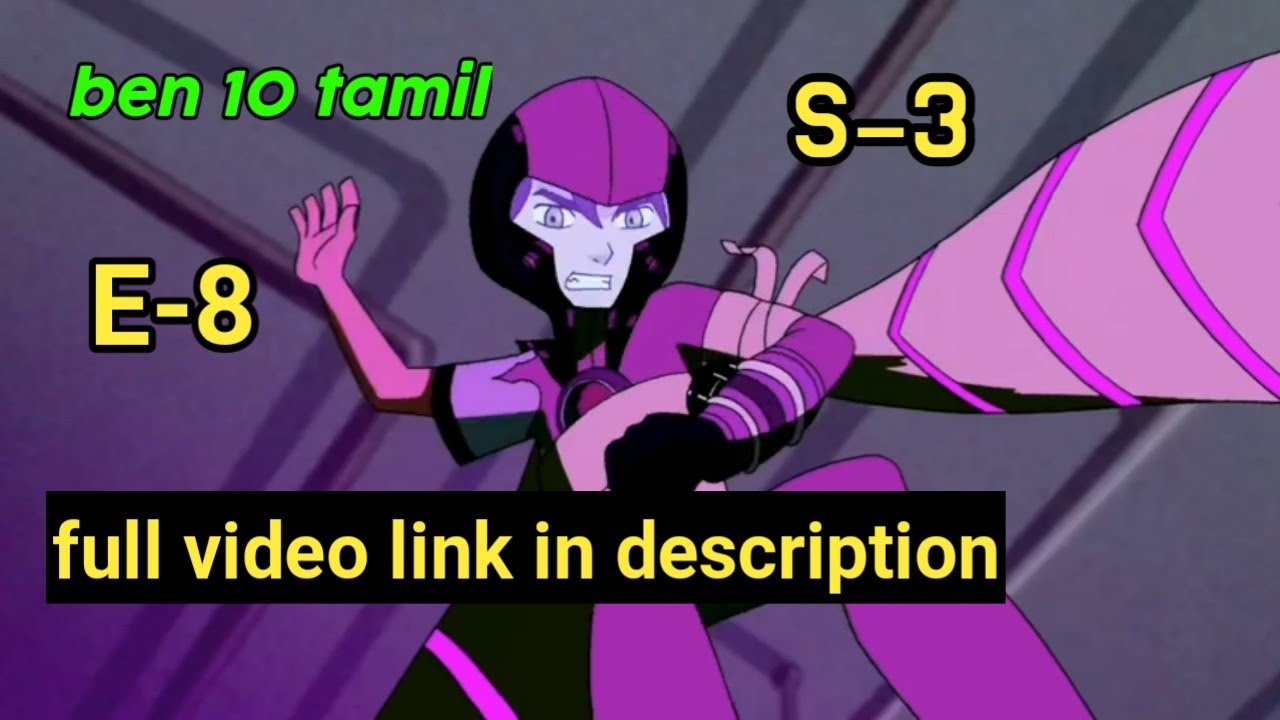 ben 10 classic tamil S-3 E-8