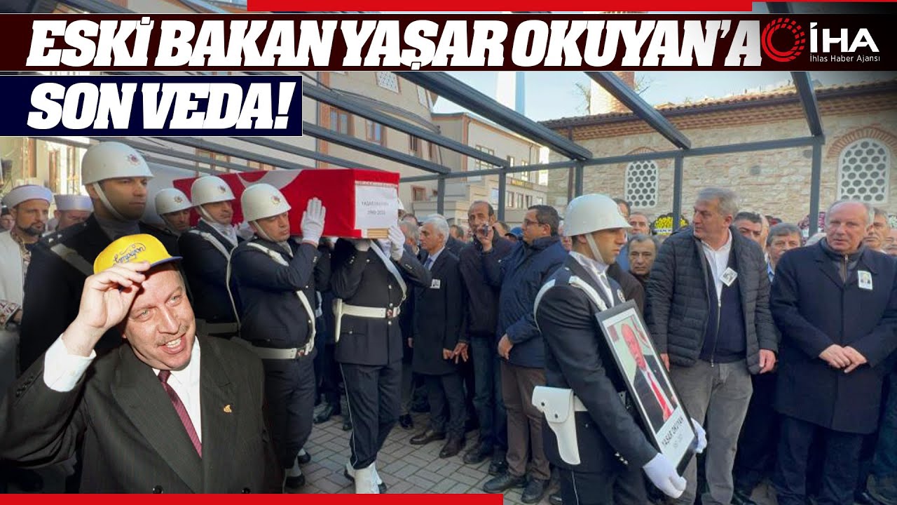 Eski Bakan Yaşar Okuyan Yalova’da toprağa verildi