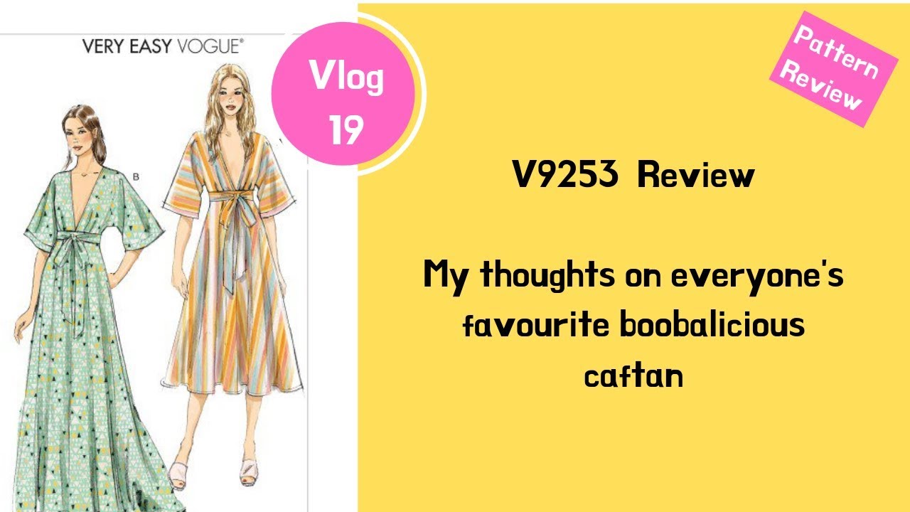 Vlog 19: Pattern Review V9253