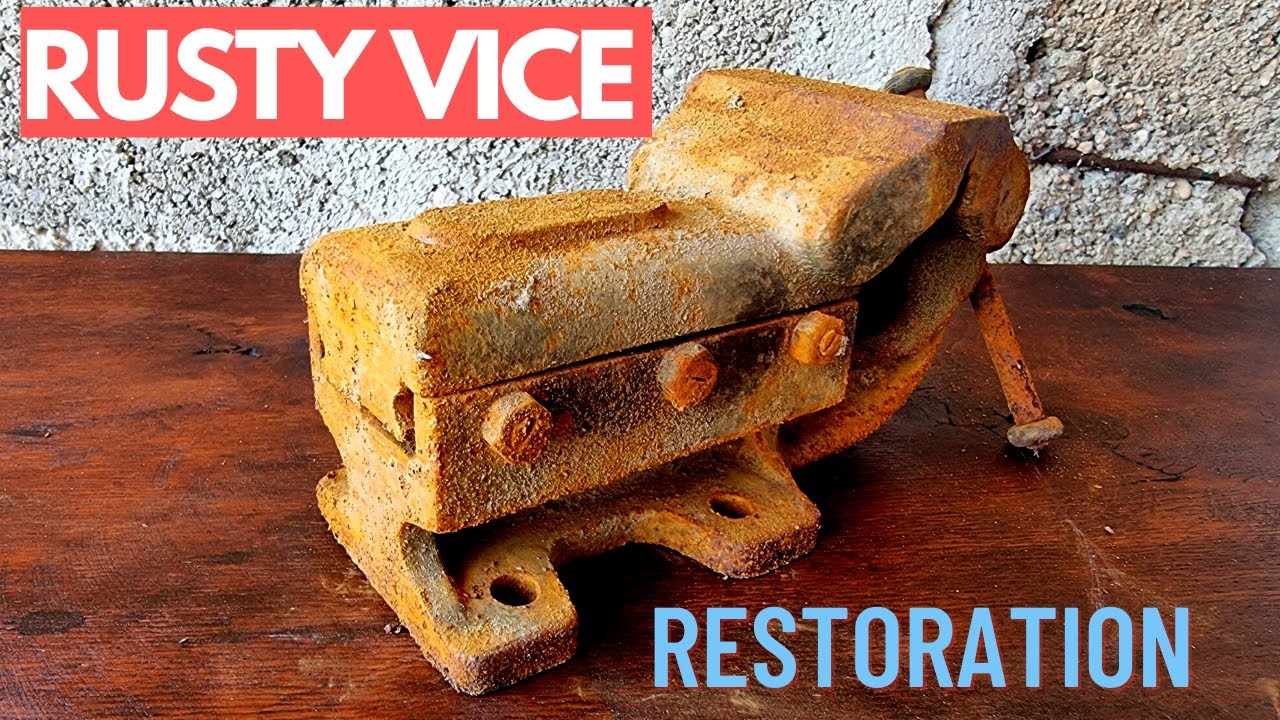 Antique abandoned rusty vice restoration