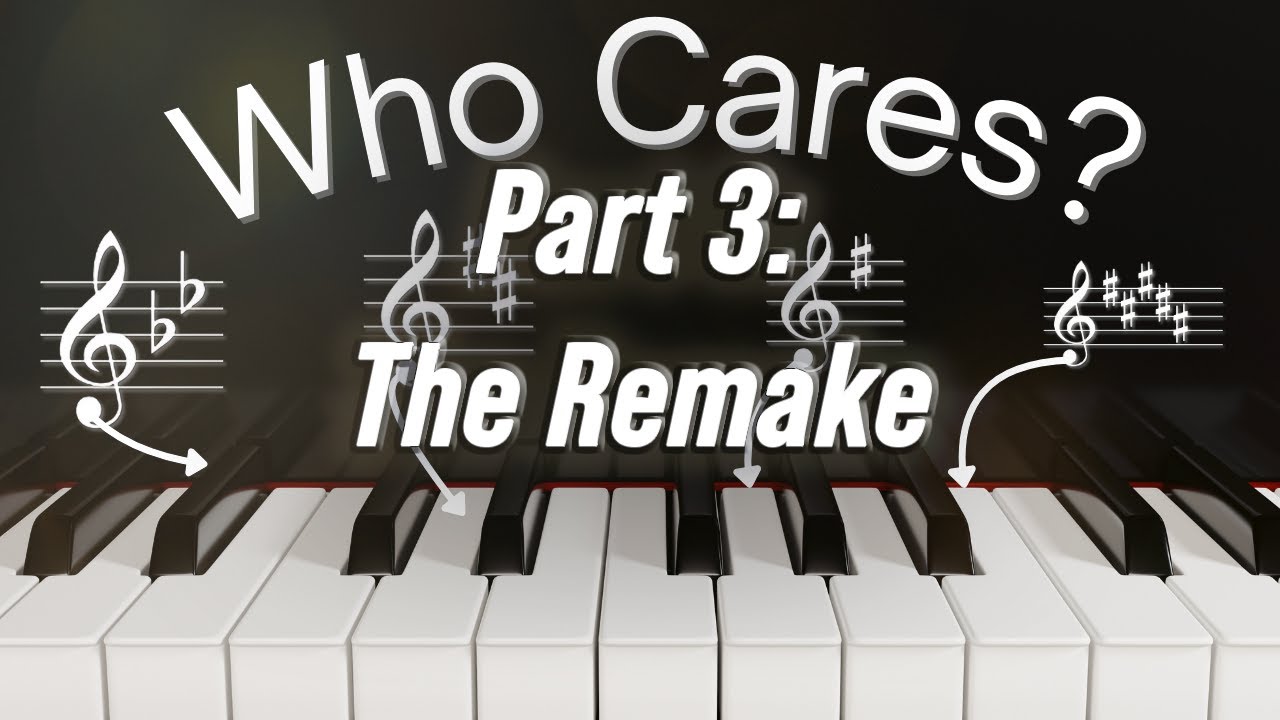 Does the Key of Music Even Matter? Part 3: The Remake
