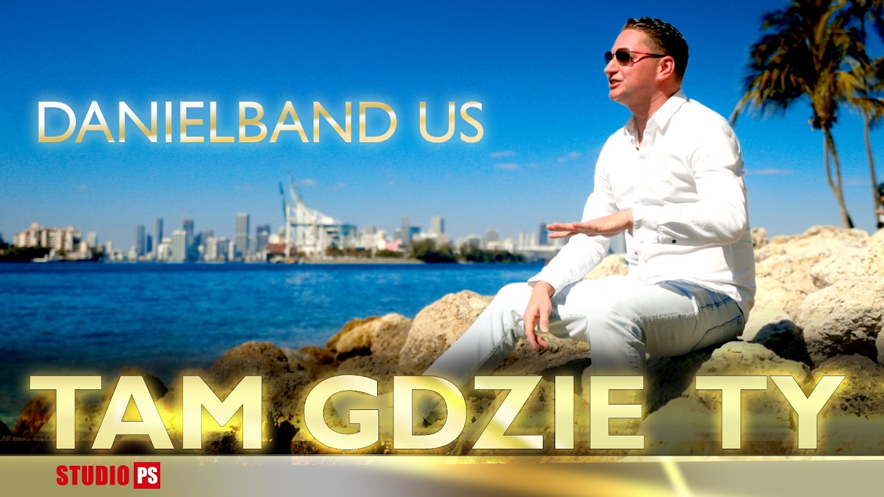 DanielBand US Tam Gdzie Ty (Nowość 2026)