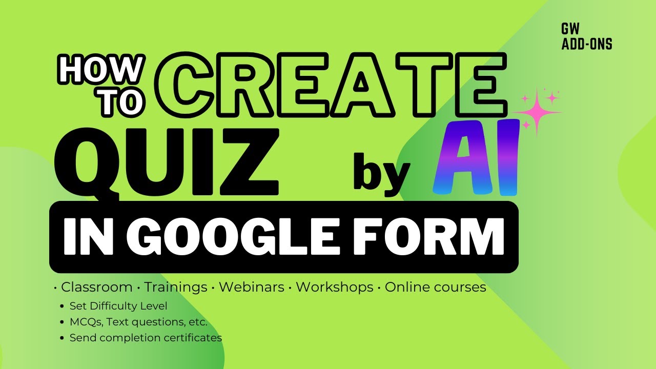 Как создать полноценную викторину в Google Forms с помощью ИИ и сертификатов электронной почты