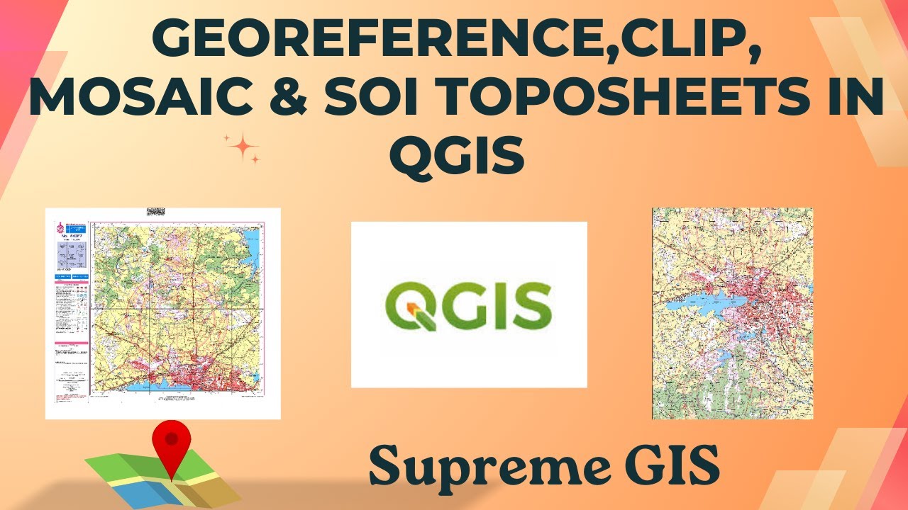 How to Georeference, Clip and Merge SOI Toposheets in QGIS | Step-by-Step Tutorial