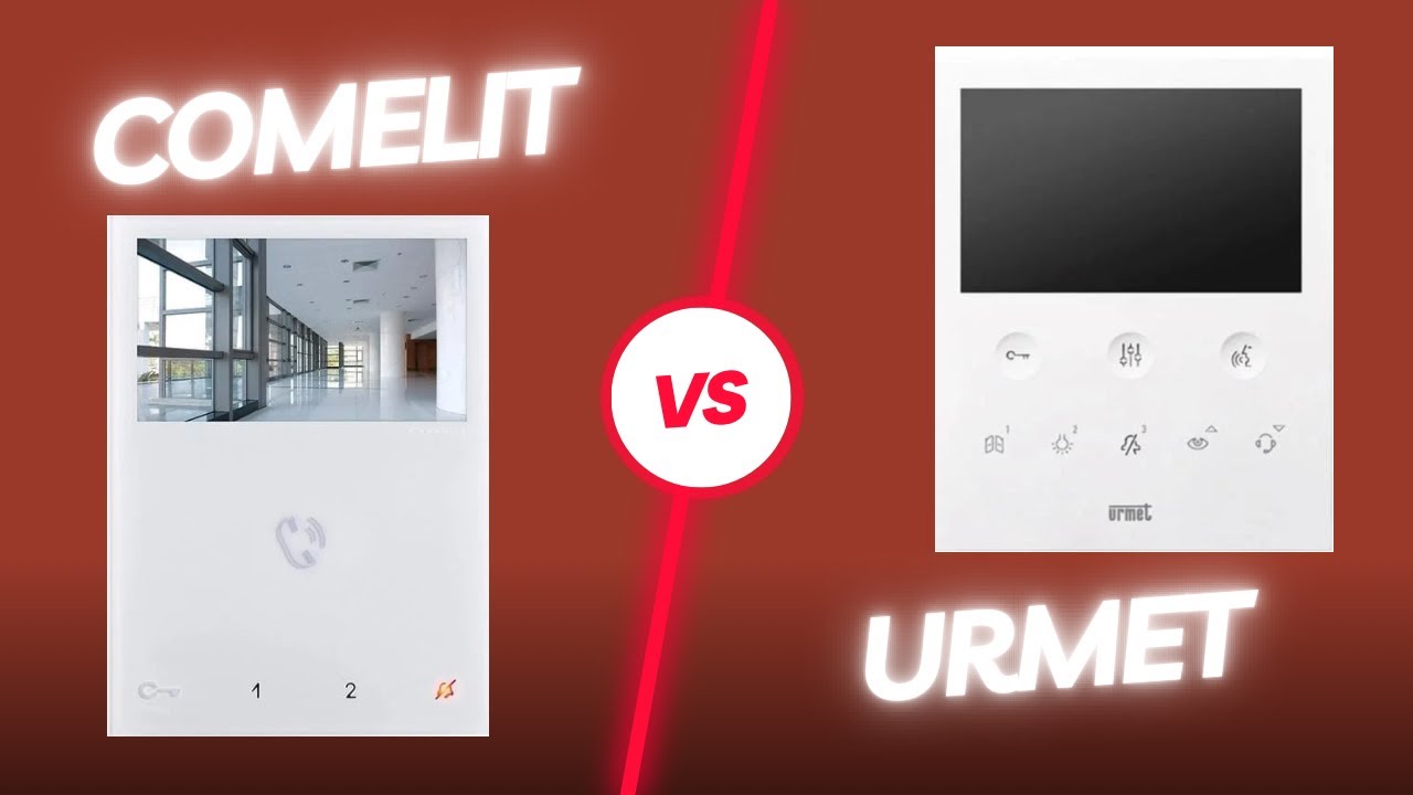 Videocitofoni Smart: Confronto Comelit vs Urmet - Scopri quale fa al caso tuo!