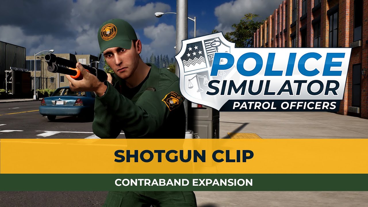 Police Simulator: Patrol Officers &ndash; Contraband Expansion &ndash; The shotgun is here!