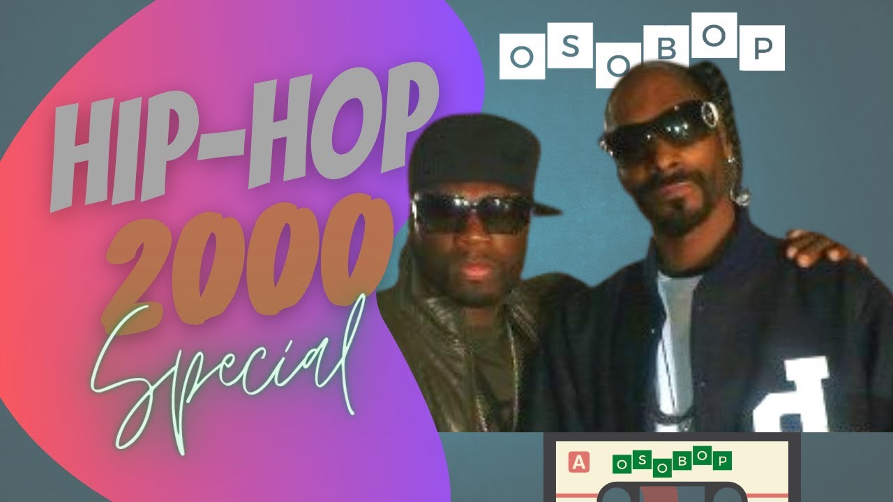 #1 Hip-Hop 2000 (OSOBOP)