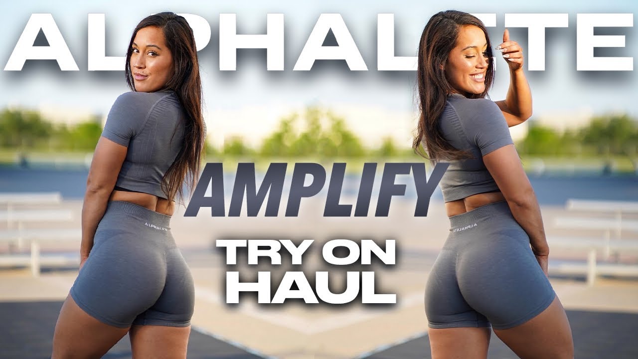 ALPHALETE TRY ON HAUL | MORE AMPLIFY | JUNE 2022