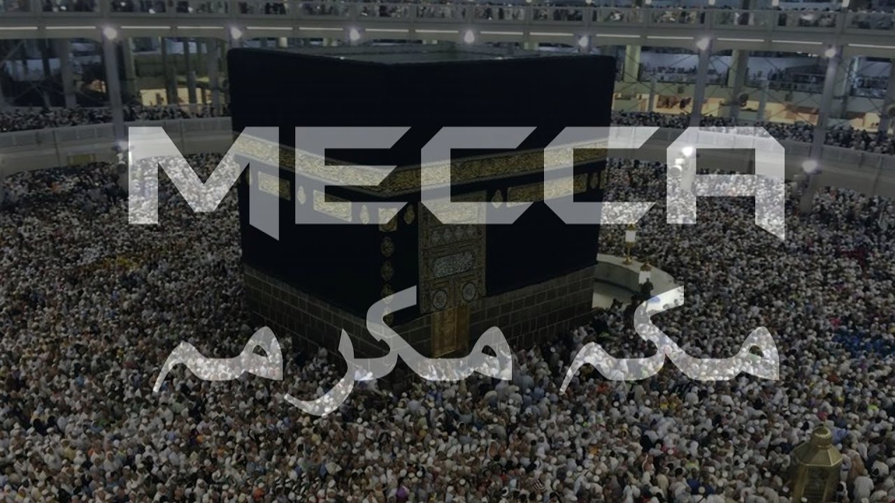 Makkah History - Saudi Arabia (Travel Documentary in Urdu Hindi) - Part 1
