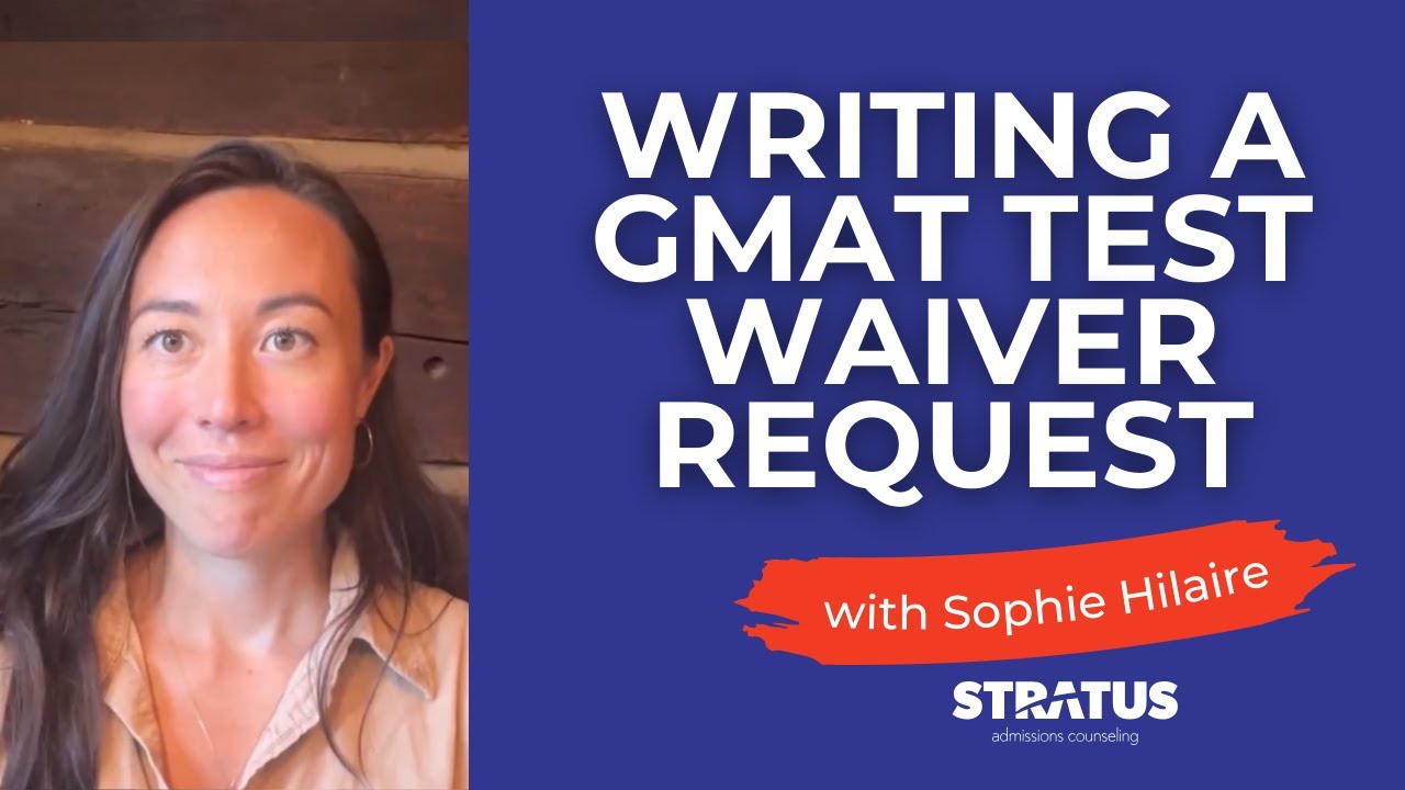 How to Write a Compelling GMAT Waiver Request