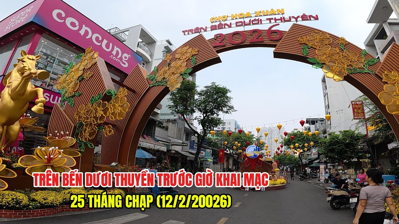 Trên bên dưới thuyền- Bến Bình Đông Quận 8 -Tấp nập ghe tàu cập bến trước giờ khai mạc tối 12/02