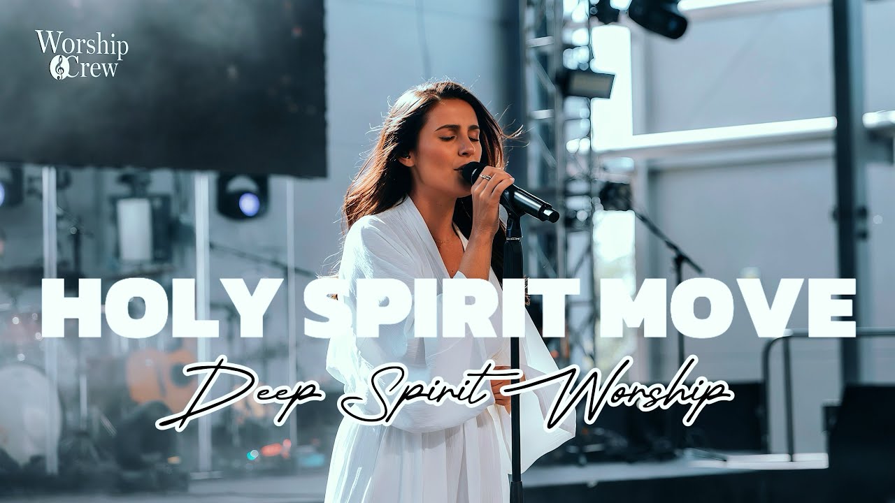 HOLY SPIRIT MOVE | Come Fill This Room