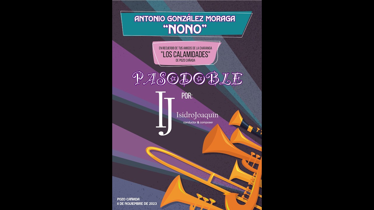 ISIDRO JOAQUÍN: Antonio González Moraga “NONO” (Pasodoble)