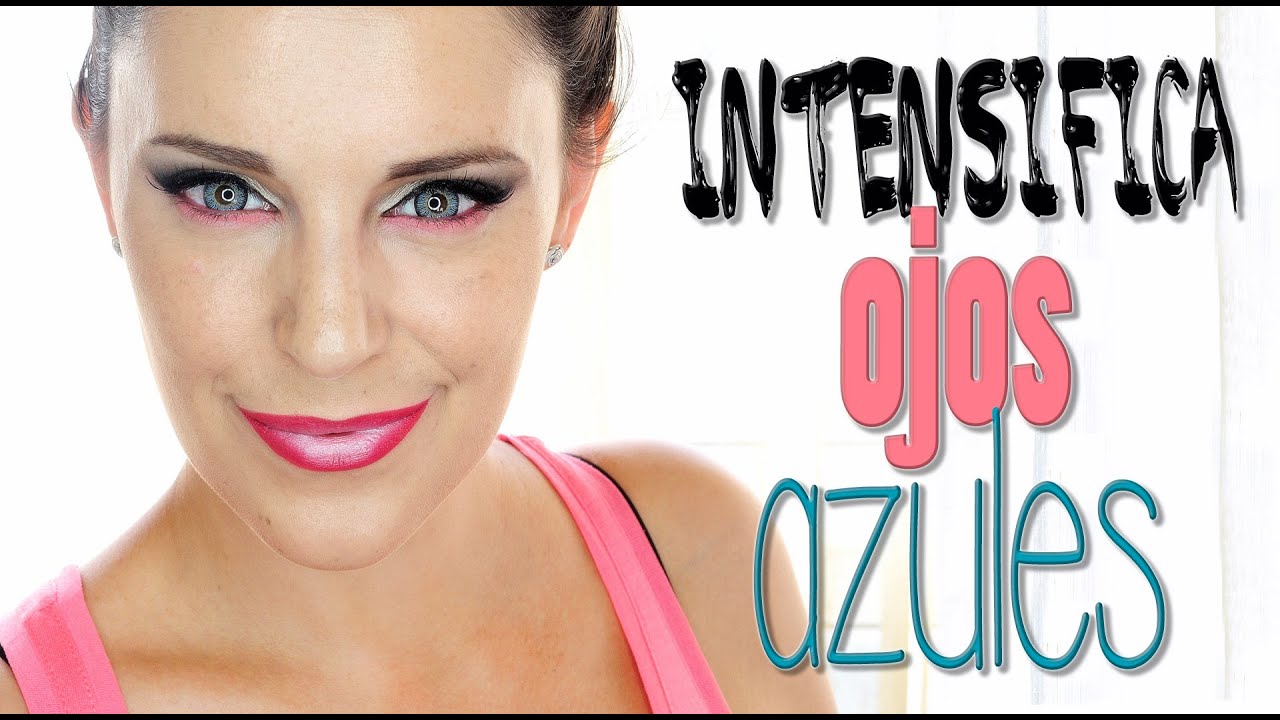Maquillaje para acentuar ojos azules #2 | Silvia Quiros