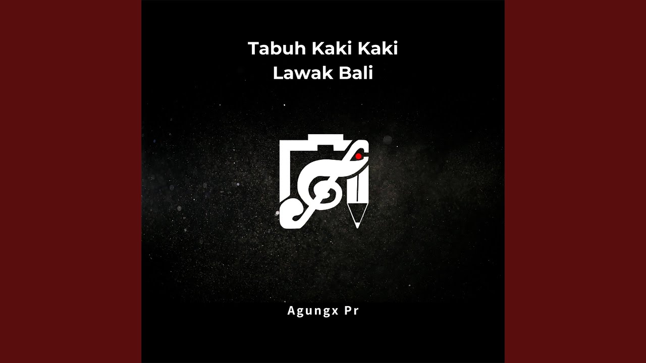Tabuh Kaki Kaki Lawak Bali