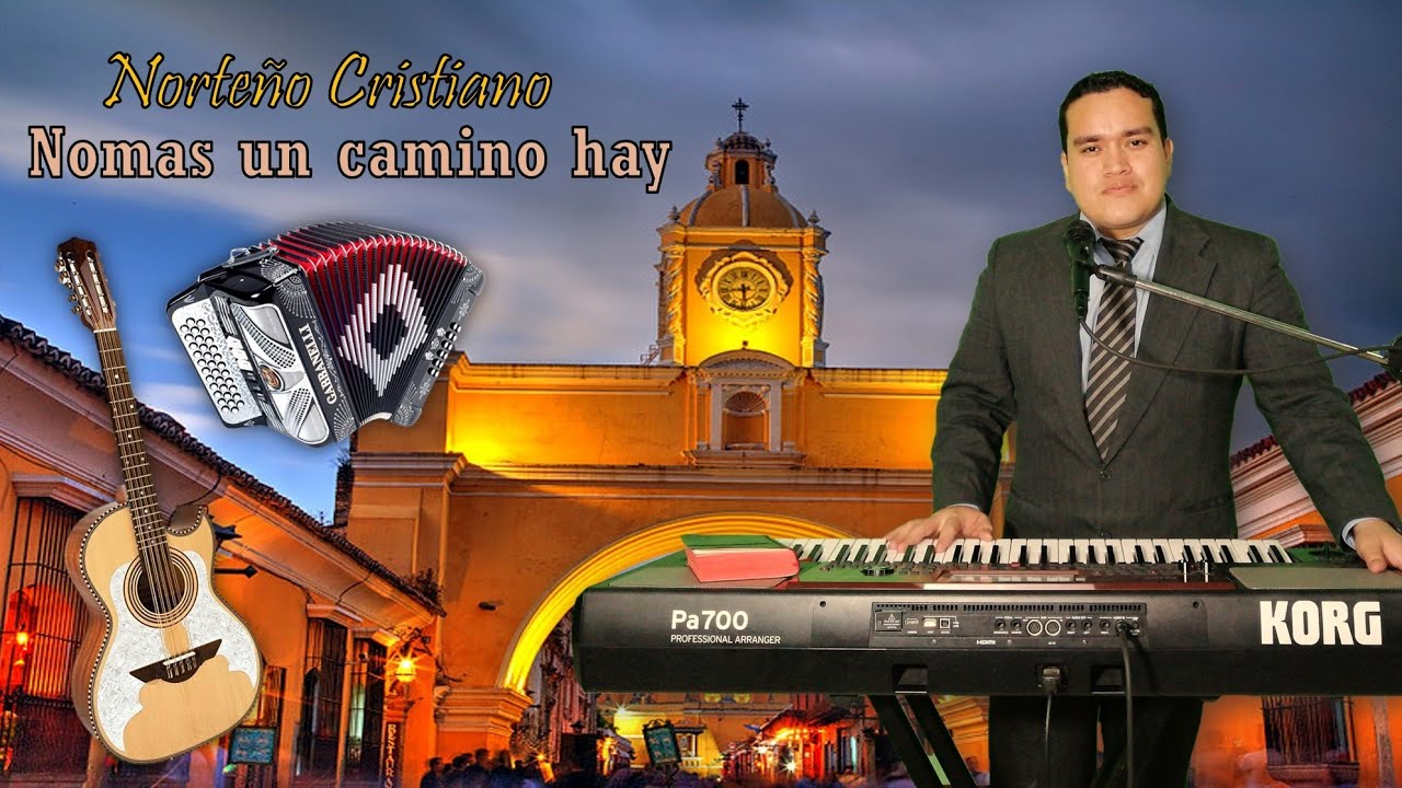 Nᴏᴍᴀs ᴜɴ ᴄᴀᴍɪɴᴏ ʜᴀʏ - Obed Marroquin, Ritmos para Korg Pa700, Pa1000 y Pa 4x