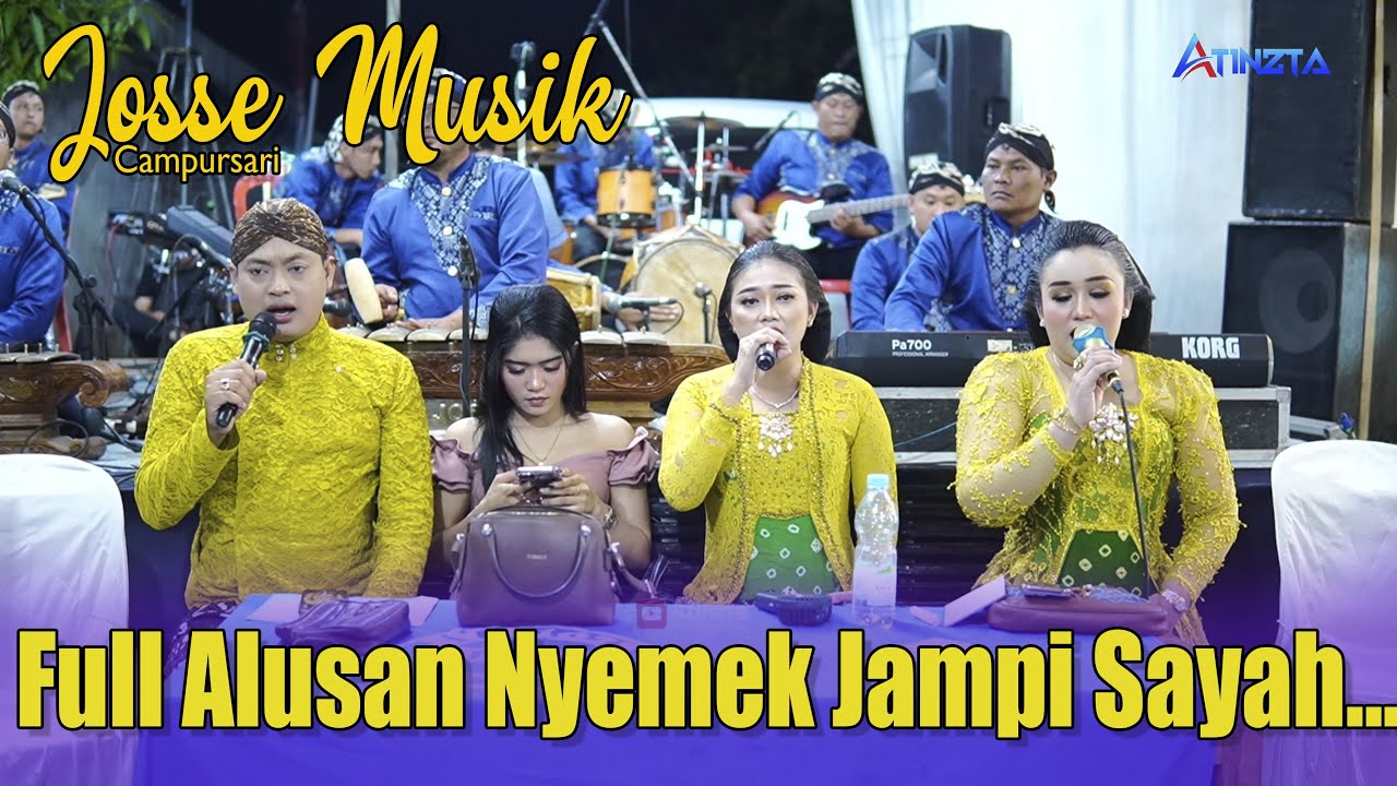 FULL NYEMEK Campursari JOSSE MUSIK - BINTANG PUTRA AUDIO - ATINZTA MULTIMEDIA