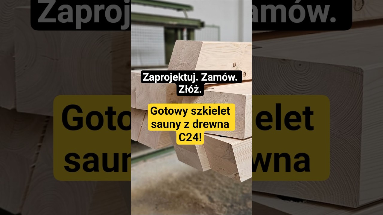 Zaprojektuj. Zam&oacute;w. Zł&oacute;ż. Gotowy szkielet sauny z drewna C24! #sauna #diy #diyproject #diysauna