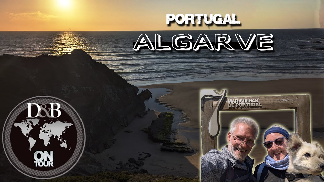 U8.07 2025 Portugal mit dem Wohnmobil | Algarve | Bordeira | Amoreira | Odeceixe
