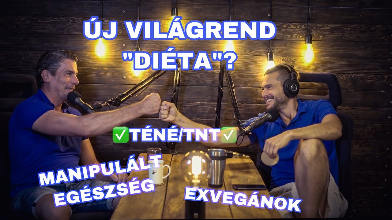 Manipul&aacute;lt Eg&eacute;szs&eacute;g,Exveg&aacute;nok,&Uacute;j Vil&aacute;grend di&eacute;ta | K&eacute;k Z&oacute;na Podcast:Vend&eacute;g:H&eacute;v&iacute;zi &Aacute;kos /Veganblog.hu