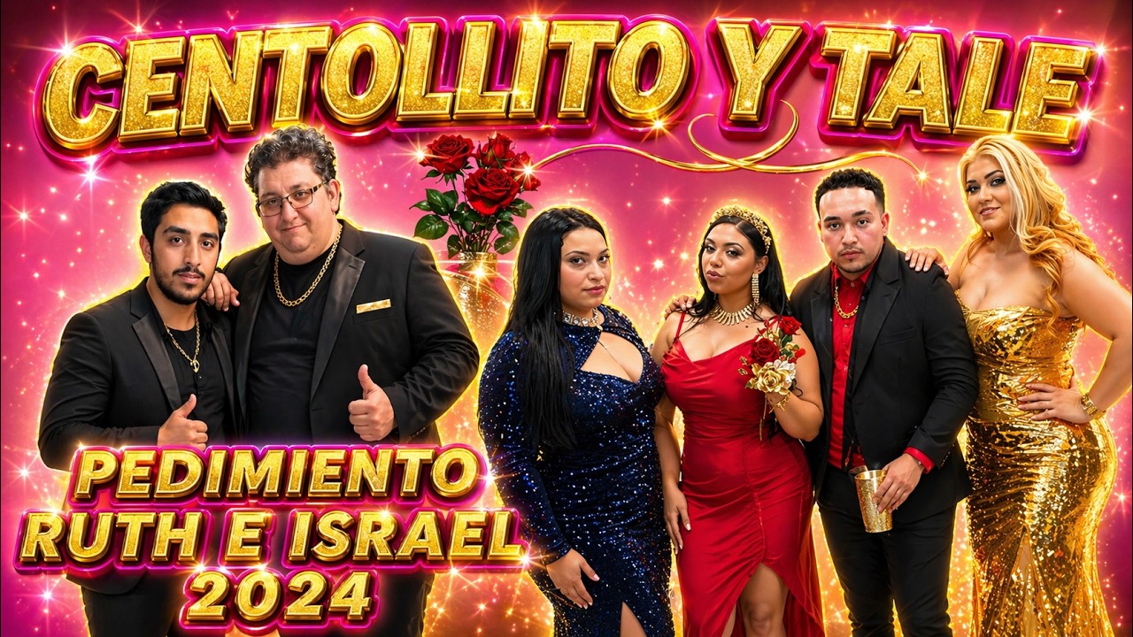 Centollito y Tale — Pedimento Ruth e Israel