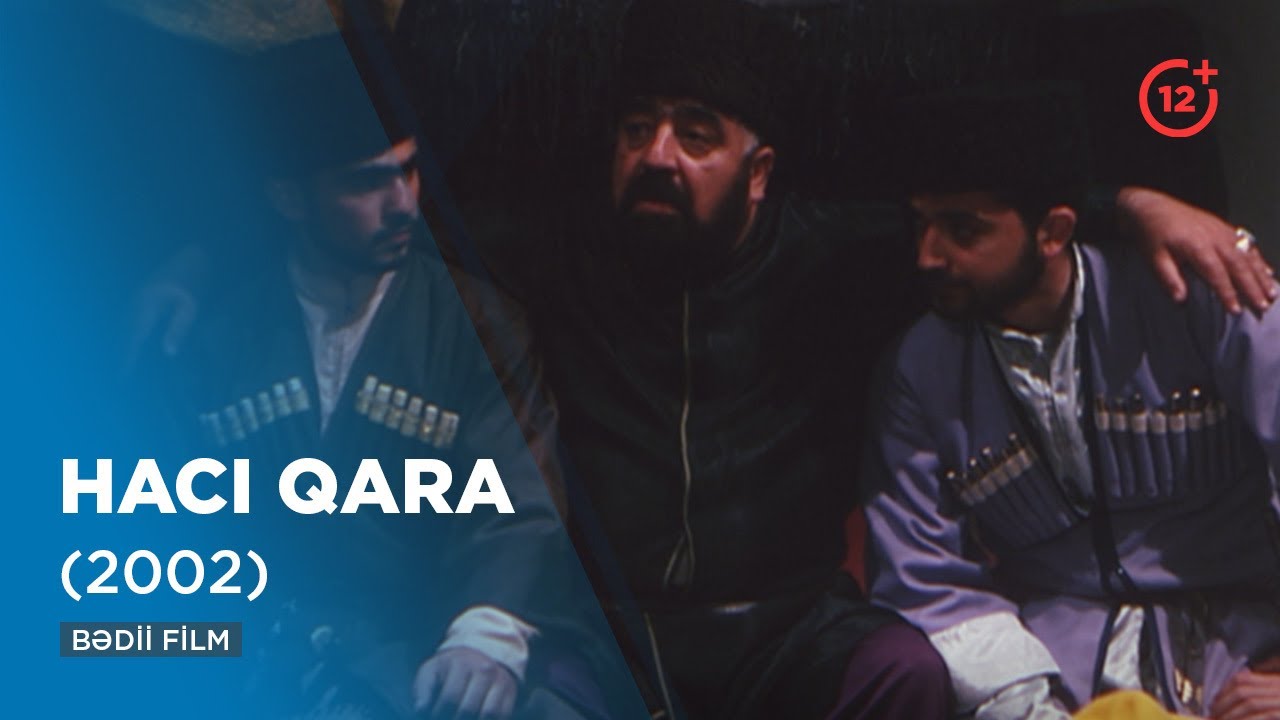 Hacı Qara (2002)
